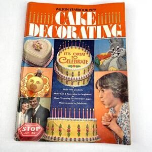 Wilton Year Book 1979 Cake Decorating Magazine